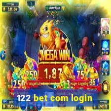 122 bet com login